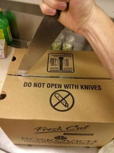 Do not open with knives